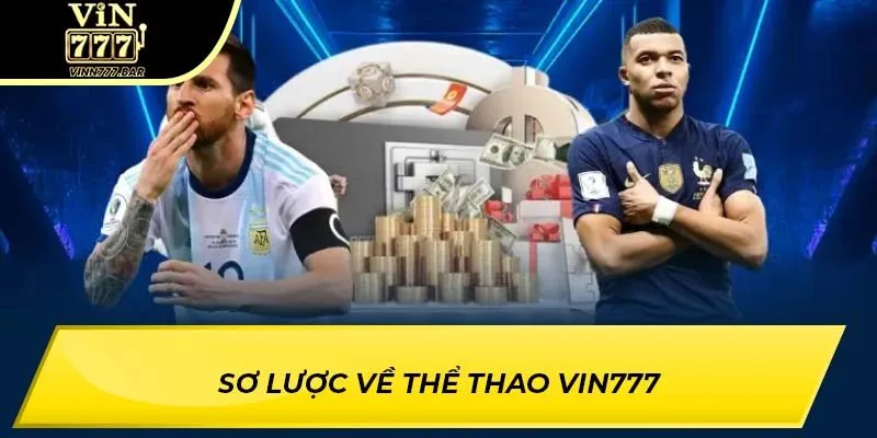 Sơ lược về thể thao VIN777